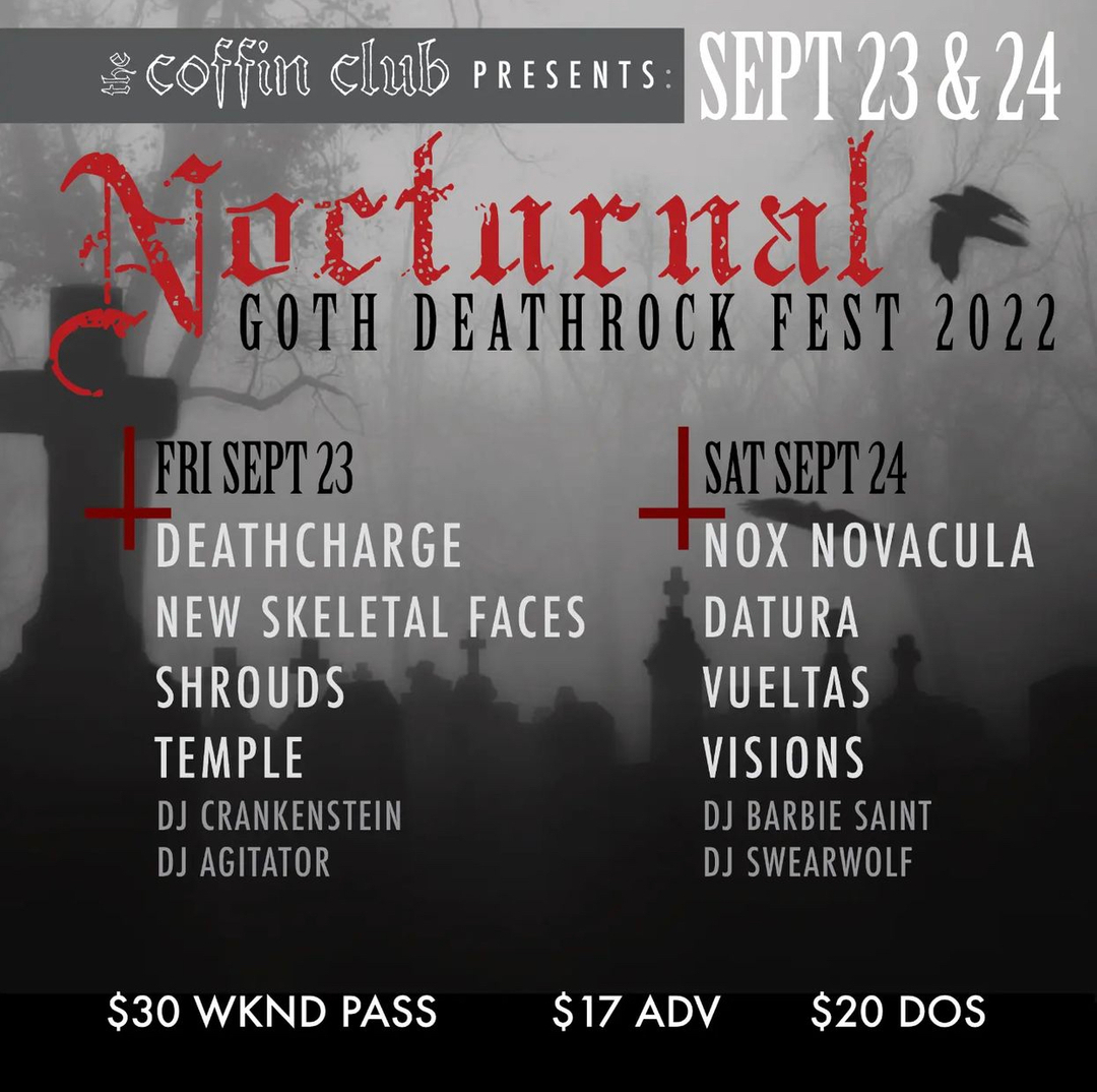 NOCTURNAL: GOTH DEATHROCK FEST 2022