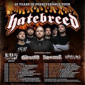 Hatebreed, Gatecreeper, Bodysnatcher, Dying Wish