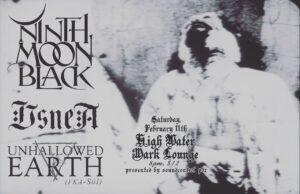 Ninth Moon Black, Usnea, Unhallowed Earth