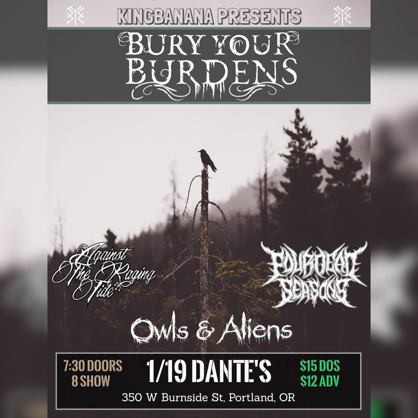 Bury Your Burdens, Against the Raging Tide, Owls & Aliens, Four Dead Seasons