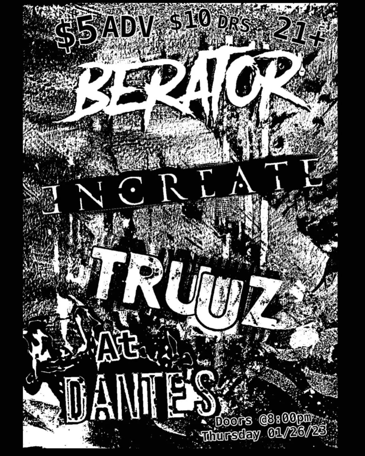 Berator, Increate, Truuz