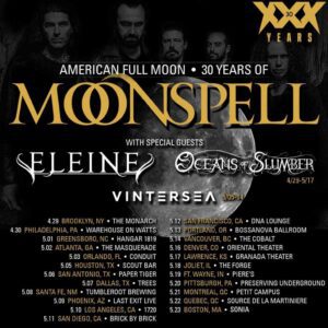 Moonspell, Eleine, Oceans of Slumber, Vintersea