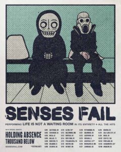 Senses Fail, Holding Absence, Thousand Below