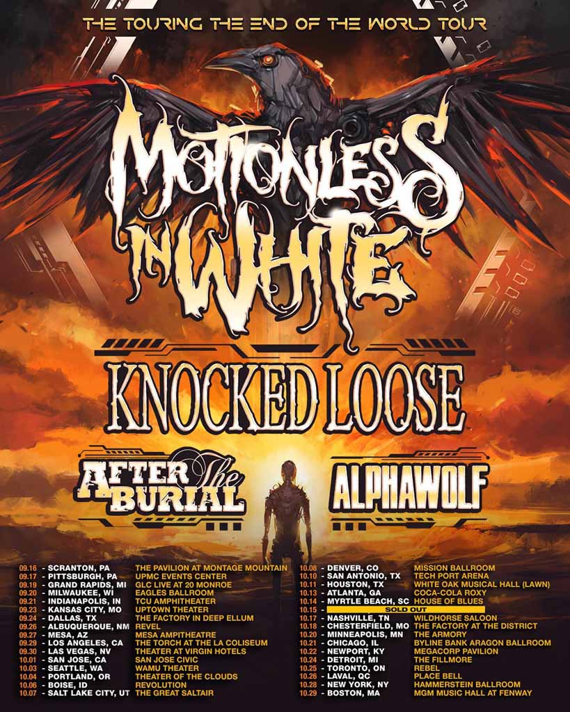 Motionless In White, Knocked Loose, After The Burial, Alphawolf