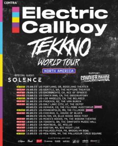 Electric Callboy, Tekkno, Solence, Conquer Divide