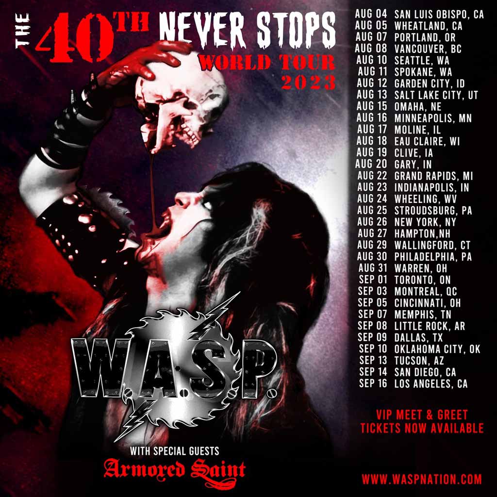 W.A.S.P, Armored Saint