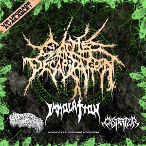 Cattle Decapitation, Sanguisugabogg, Immolation, Castrator