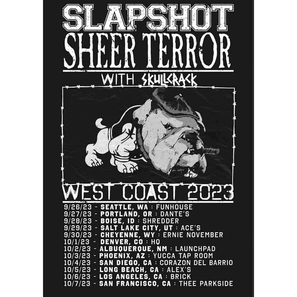 Slapshot, Sheer Terror, Skullcrack