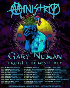 Ministry, Gary Numan, Front Line Assembly