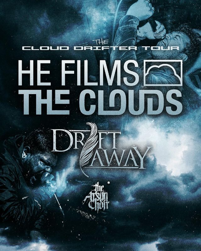 He Films The Clouds, Drift Away, The Arson Choir