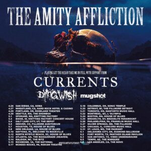 The Amity Affliction, Currents, Dying Wish, Mugshot