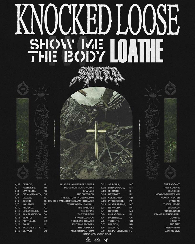 Knocked Loose, Show Me The Body, Loathe, Speed