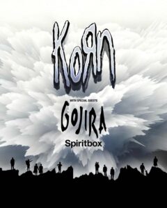 Korn, Gojira, Spiritbox