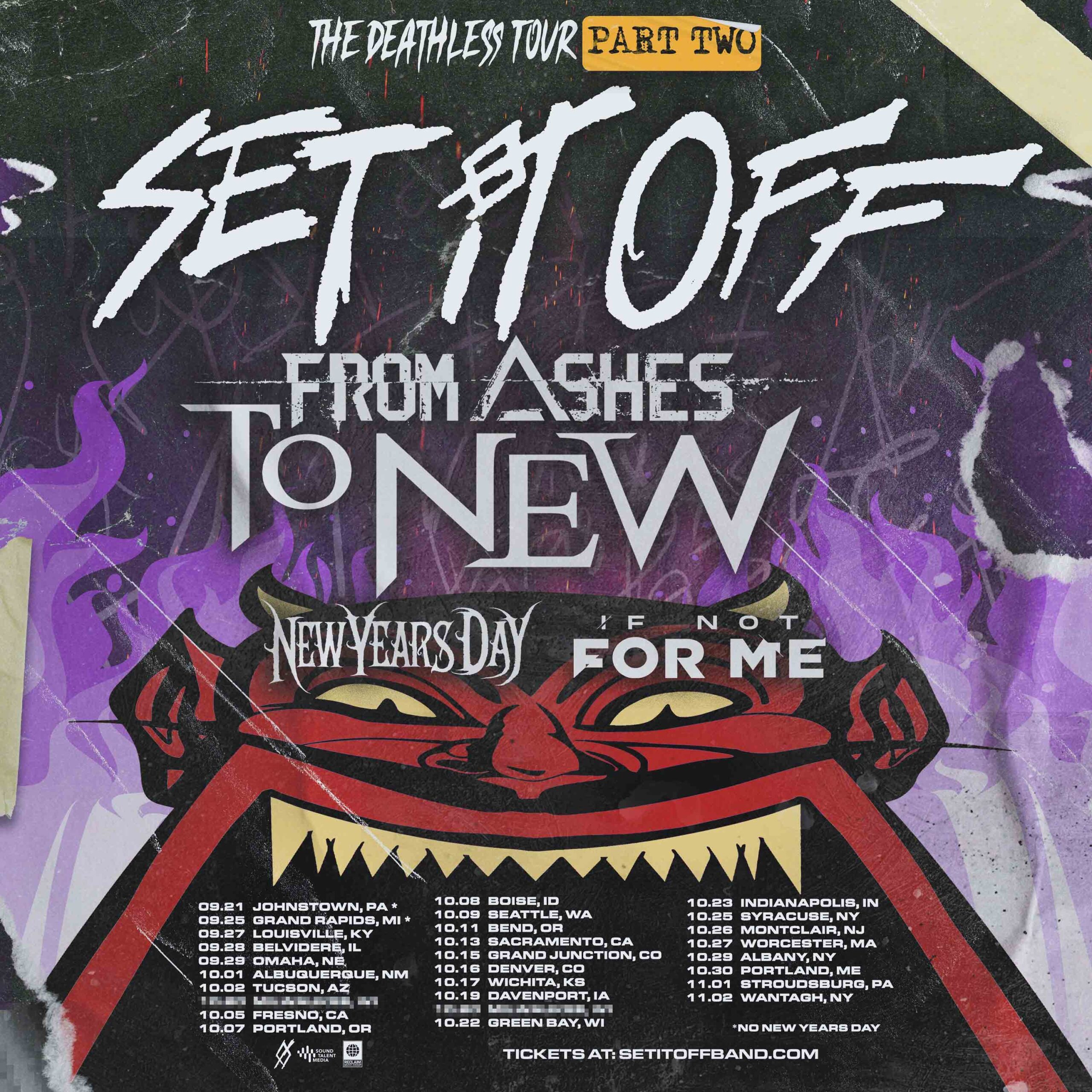 Set It Off, From Ashes To New, New Years Day, If Not For Me