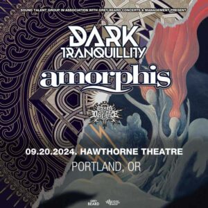 Dark Tranquility, Amorphis, Fires in the Distance