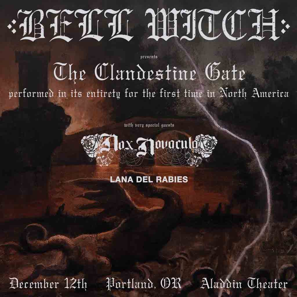 Bell Witch, Nox Novacula, Lana Del Rabies